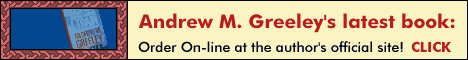 Purchase Andrew Greeley's latest novel HERE!