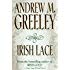Irish Lace (Nuala Anne McGrail Novels)