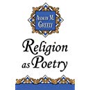 Religion as Poetry