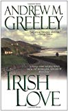 Irish Love (Nuala Anne McGrail Novels)