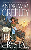 Irish Crystal: A Nuala Anne McGrail Novel (Nuala Anne McGrail Novels)