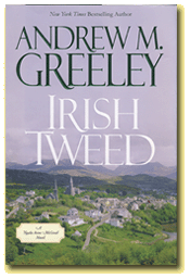 Irish Tweed, Irish Tweed is another rich and satisfying concoction by one of America's most popular storytellers