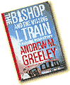 the Bishop and the Missing L-Train